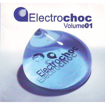 Electrochoc vol. 1