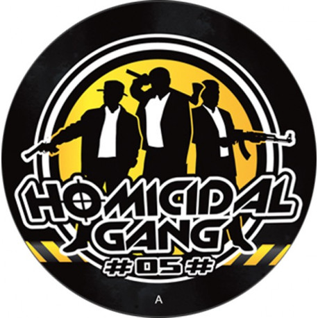 Homicidal Gang 05 Homicidal Gang 05
