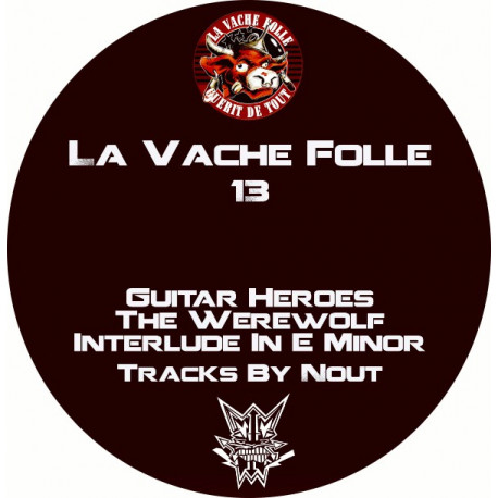 La Vache Folle 13 La Vache Folle 13