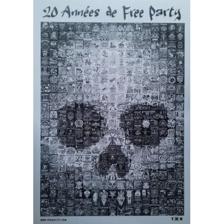 Poster "20 années de free party Teknocif" Poster "20 années de free party Teknocif"