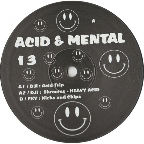 Acid & Mental 13 Acid & Mental 13