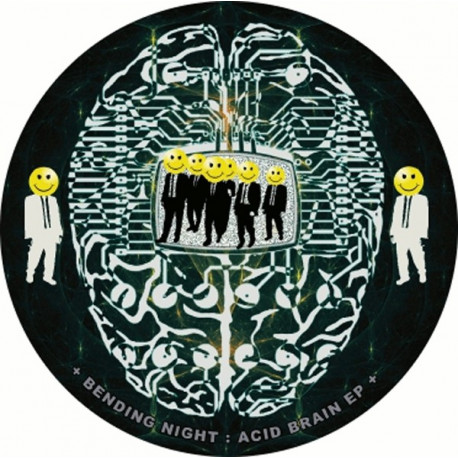 Bending Night Acid Brain Bending Night Acid Brain