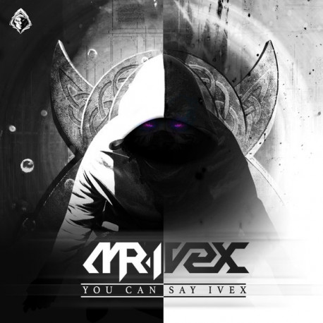 You Can Say Ivex You Can Say Ivex