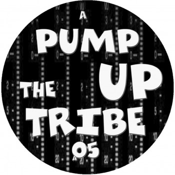 Pump Up The Tribe 05