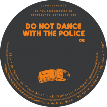 Do Not Dance With The Police 02