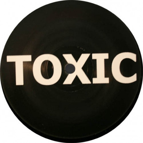 Toxic 001 Toxic 001