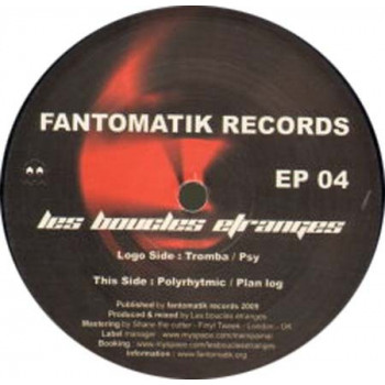 Fantomatik records EP 04