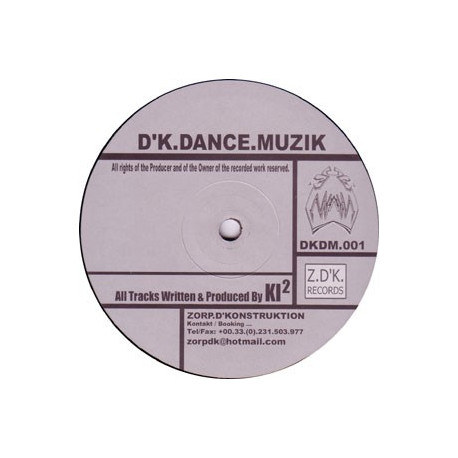 D'K Dance.Musik / Zorp 07 D'K Dance.Musik / Zorp 07