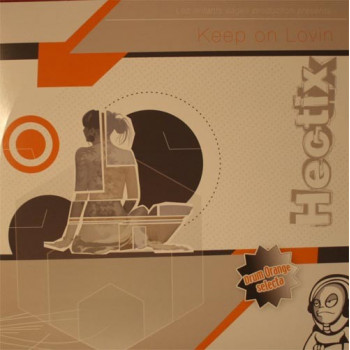 Keep On Lovin - Hectix