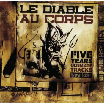 Le Diable Au Corps - Five Years Ultimate Tracks