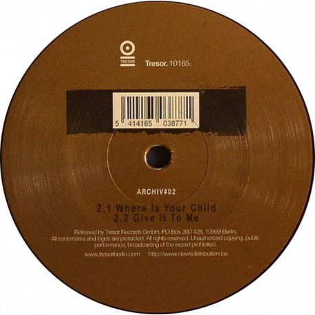 Tresor. 10165 - Bam Bam - Where Is Your Child (Archiv 02) Tresor. 10165 - Bam Bam - Where Is Your Child (Archiv 02)
