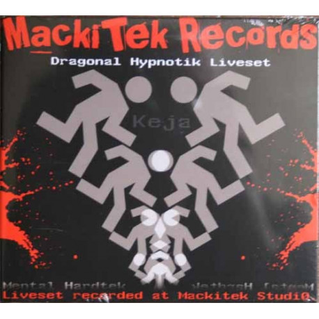 Dragonal Hypnotik Liveset - Keja Mackitek