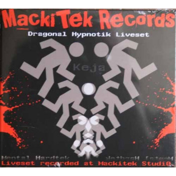 Dragonal Hypnotik Liveset - Keja Mackitek