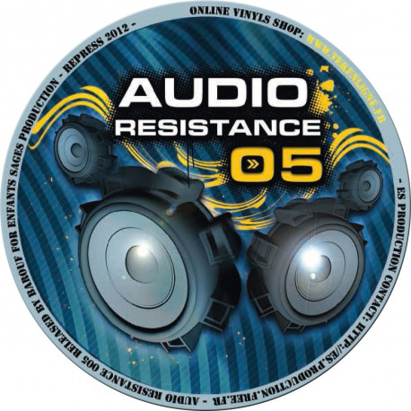 Audio Resistance 005 Audio Resistance 005